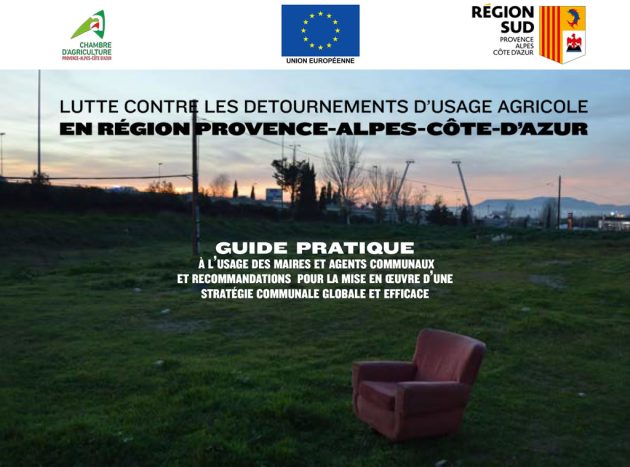 Lutte contre les détournements d'usage agricole en région PACA : guide pratique